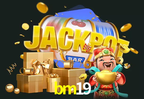 bm19 bet